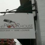 pourhouse-sign